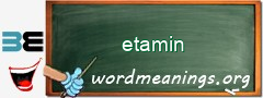 WordMeaning blackboard for etamin